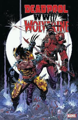 Deadpool & Wolverine: Wwiii Joe Kelly Marvel Comics