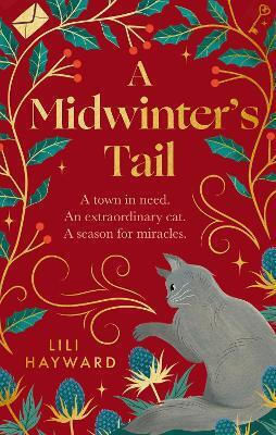A Midwinter's Tail The Purrfect Yuletide Story For Long Winter Nights Lili Hayward 0128