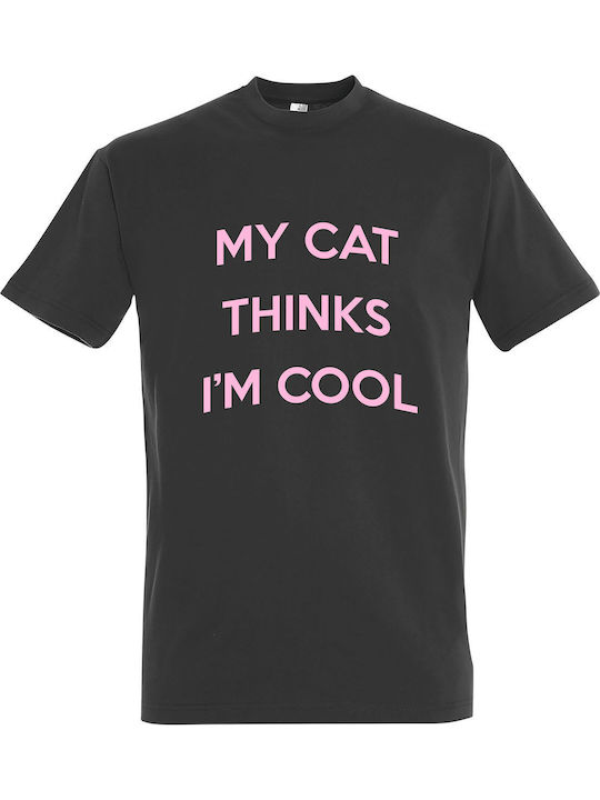 My Cat Thinks I Am Cool T-shirt Gray Baumwolle