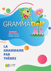 Grammadelf A2 La Grammaire Par Themes
