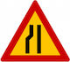 This Aluminum Sign K-6a Dangerous Road Narrowing Left Side 0.118