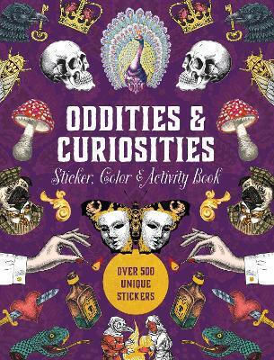 Oddities Curiosities Sticker Color Book Over 500 Unique Stickers Editors Of Inc.,u.s 0627