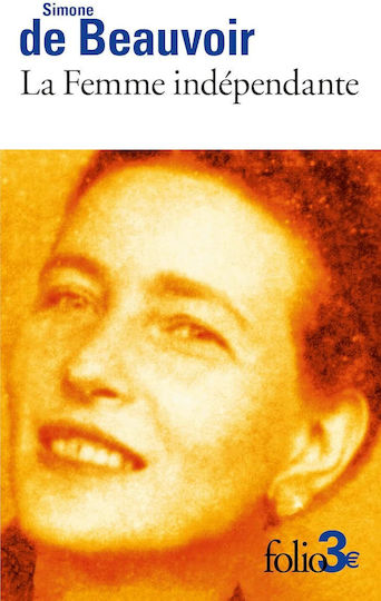 La Femme Indépendante De Simone De Beauvoir La Femme Indépendante De Simone De Beauvoir