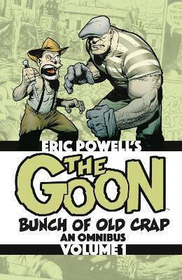 The Goon Bunch Of Old Crap Omnibus Volume 1 Eric Powell U.s