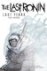 Teenage Mutant Ninja Turtles The Last Ronin Lost Years The Covers Ben Bishop, Vol. 144