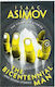 The Bicentennial Man: And Other Stories (the Complete Stories) Isaac Asimov Harpervoyager