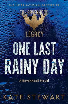 One Last Rainy Day: Steamy Romance From The Author Of The Tiktok Sensation Ravenhood Series Kate Stewart Pan Books 1210