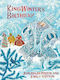 King Winter's Birthday Jonathan Freedland
