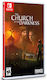 The Church in the Darkness Switch Game