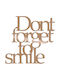 Wall Decor Don't Forget To Smile 891tnl1190 70x67cm Copper Wallity Metal