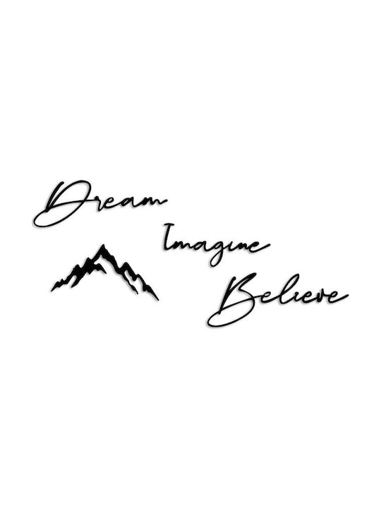 Wall Decor Dream Imagine Believe Set of 4pcs 891tnl3341 47x16 47x15 37x19 50x18.5cm Black Wallity Metal