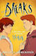 Breaks Volume 3 The Final Chapter In The Enemies-to-lovers Queer Webcomic Sensation That's A Little Bit Broken Malin Ryden 0311