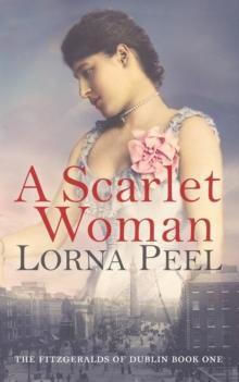 The Fitgeralds of Dublin 1 A Scarlet Woman