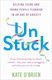 Un:stuck Helping Teens And Young Adults Flourish In An Age Of Anxiety Kate O’brien 1231