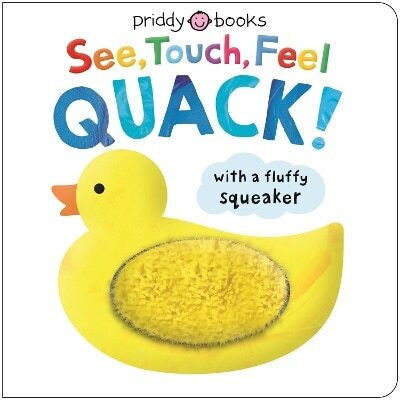 See Touch Feel Quack Roger Priddy 1231