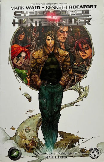 Cyber Force/hunter Killer Vol 1 Cyber Force/hunter Killer Vol 1