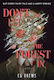 Don't Let The Forest In: A Dangerously Addictive Queer Ya Horror And Dark Romance Cg Drews Hodder Children's Books 1029