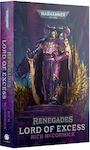 Renegades Lord Of Excess Bl3209