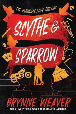 Scythe & Sparrow Brynne Weaver Piatkus Books 0211