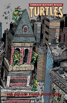 Teenage Mutant Ninja Turtles The Mirage Years, Vol. 218