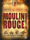 Moulin Rouge