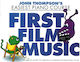 John Thompson's Easiest Piano Course First Film Music