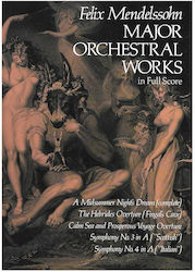 Mendelssohn Major Orchestral Works Full Score