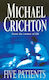 Fünf Patienten Michael Crichton Arrow Books Ltd