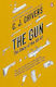 The Gun The Story Of The