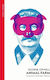 Animal Farm George Orwell Vintage Classics 0109