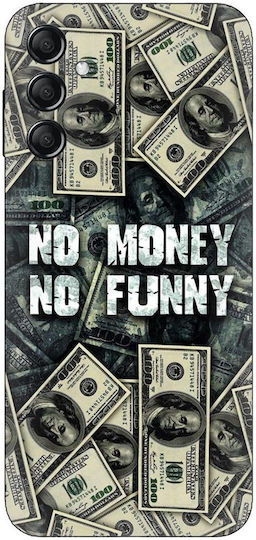 No Money No Funny Silicone Case for Samsung Galaxy M35 5G