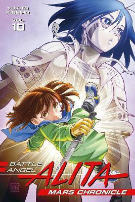Battle Angel Alita Mars Chronicle 10 Yukito Kishiro 0218, Yukito Kishiro Kodansha America Vol. 10