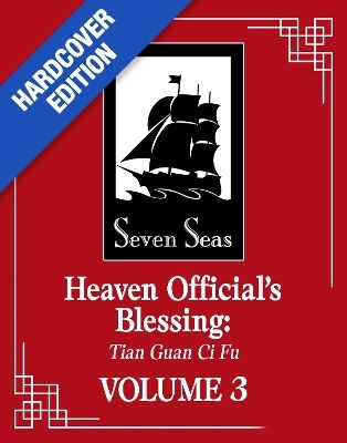 Heaven Official's Blessing Tian Guan Ci Fu Deluxe Novel Vol 3 Mo Xiang Tong Xiu Llc 0318, Mo Xiang Tong Xiu Seven Seas Entertainment Vol. 3