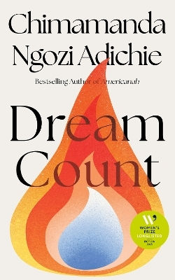 Dream Count Chimamanda Ngozi Adichie Fourth Estate Ltd 0304