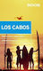 Moon Los Cabos Eleventh Edition Including La Paz Todos Santos Jennifer Kramer Moon Travel 0114