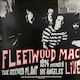Fleetwood Mac Live At Record Plant 1974 Бял Черен Пръски 1 Винил