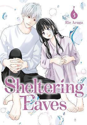 Sheltering Eaves 3 Rie Aruga 0318, Rie Aruga Kodansha America Vol. 3