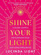 Shine Your Light: A Guided Journal For Deepening Your Emotional Intelligence Lucinda Light Harpercollins 0527