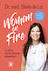 Woman on Fire, Alles über die wunderbare Menopause