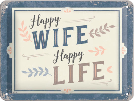 Nostalgic Μεταλλικός Πίνακας Happy Wife Happy Life