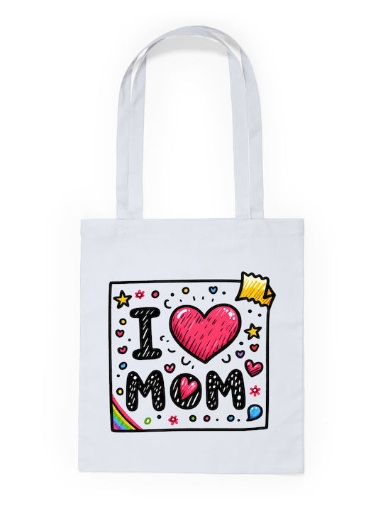 Canvas Bag White Long Handles 100% Cotton 140gsm I Love Mom Dp2356
