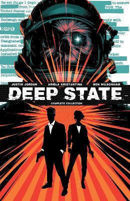 Deep State Gesamtausgabe Justin Jordan Boom! Studios 0213 Deep State Gesamtausgabe Justin Jordan Boom! Studios 0213