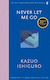 Never Let Me Go, Twentieth Anniversary Edition