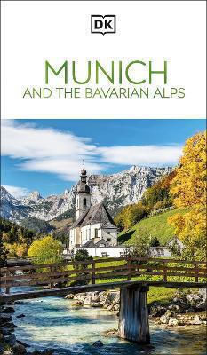 Dk Munich And The Bavarian Alps - Dorling Kindersley Ltd - Paperback / Softback