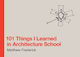 101 Things I Learned In Architecture School Matthew Frederick Mit Press
