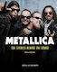 Metallica: The Stories Behind The Songs Chris Ingham Welbeck 0514