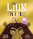 The Lion Inside 10th Anniversary Edition Rachel Bright 0513