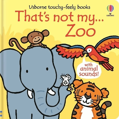 That's Not My Zoo Fiona Watt