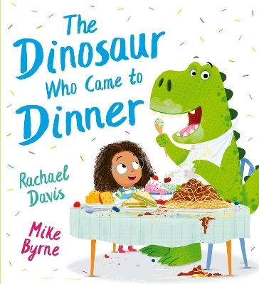 The Dinosaur Who Came To Dinner Pb Rachael Davis 1010