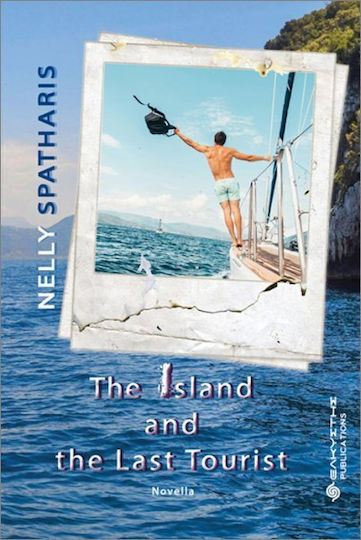 The Island And The Last Tourist The Island And The Last Tourist